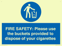 fire-safety-please-use-the-buckets-provided-to-dispose-of-your-cigarettes~